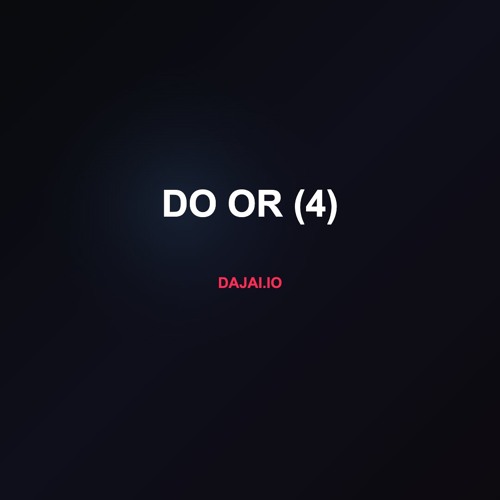 Do Or (4)