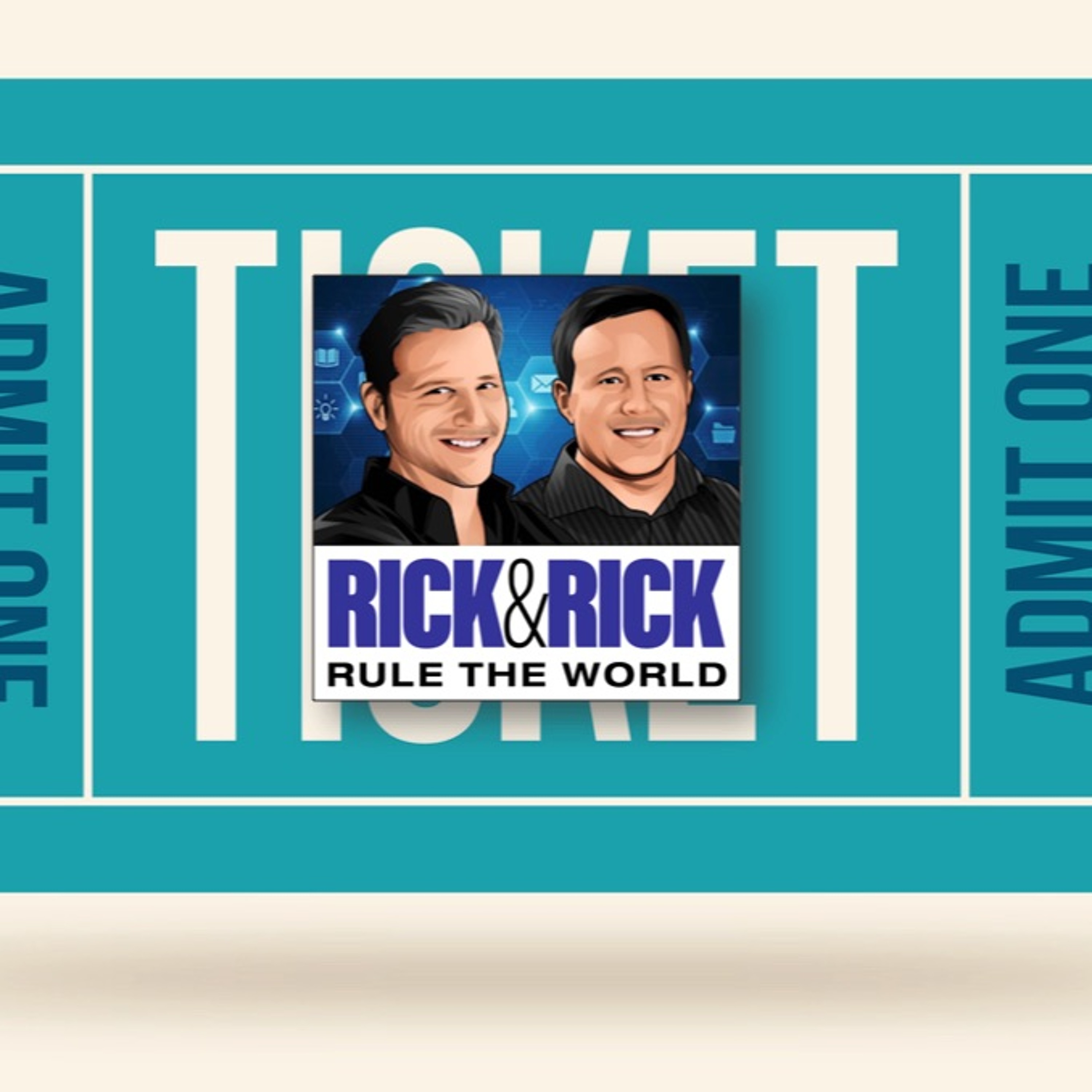 Rick & Rick Rule the World