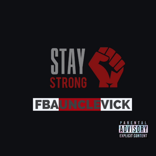 Stay Strong - FBA Uncle Vic.m4a