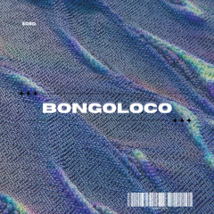 BONGOLOCO