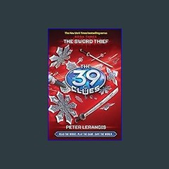 Download Ebook ⚡ The Sword Thief (The 39 Clues, Book 3) (Ebook pdf)