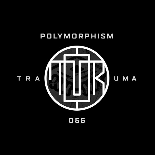 TRM PODCAST 055 | Polymorphism Records