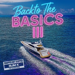 Back To The Basics III