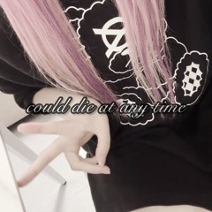 could die at any time R1xx(feat.Lai baby)（Youtube公開中）