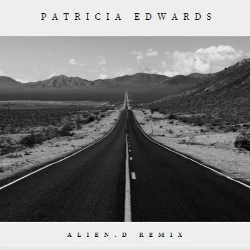 Patricia Edwards - Away (Alien.D Reggae Remix)