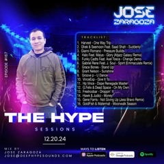 Jose Zaragoza - The Hype Sessions Volume #167