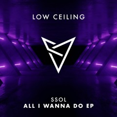 Ssol - ALL I WANNA DO EP