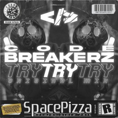 CODE BREAKERZ - Try [Out Now]