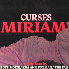 PREMIERE: Curses - Miriam (Boys Noize Remix) [Dischi Autunno]