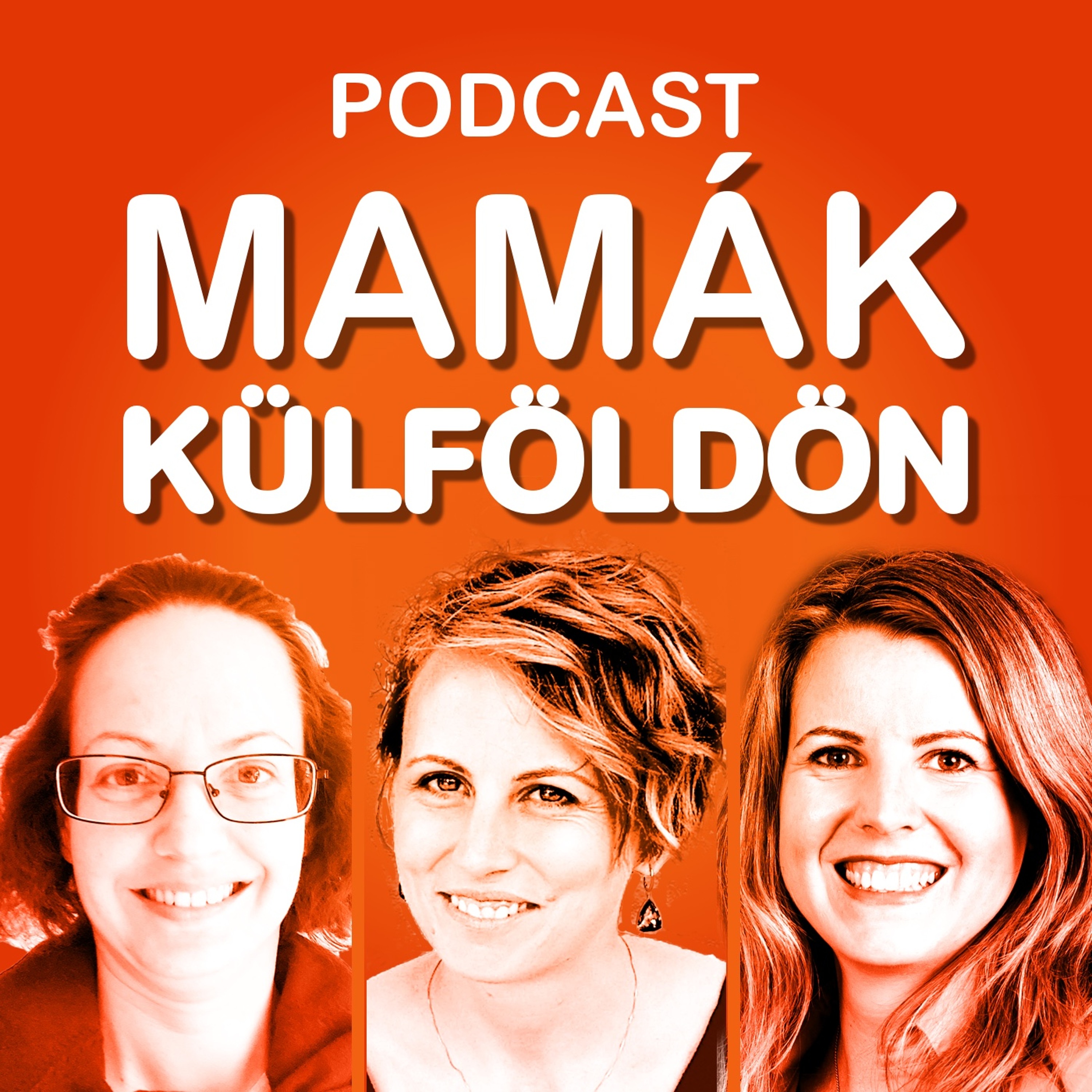 Mamák Külföldön Podcast