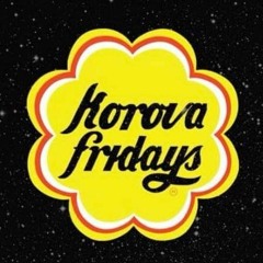 Korova Fridays (mixed by ash castro January 2022)