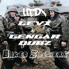 LLEDX.LEVX & GENGAR - BAKED SOLDIERS (FREE DL)