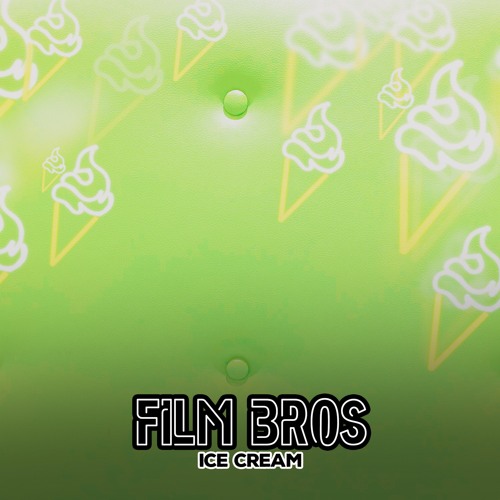 Stream Ice Cream by FIlm Bros | Listen online for free on SoundCloud