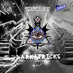 Dark tricks (VIP)