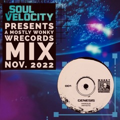 A Mostly Wonkey Wrecords Mix Nov. 2022