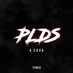 PLDS @ A Cova 12.08.23