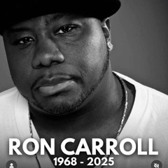 DJ AL1'S TRIBUTE TO RON CARROLL