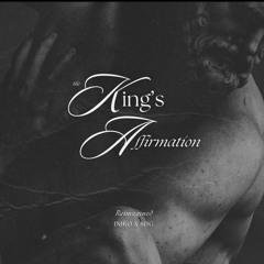 The King's Affirmation (Reimagined) | Iniko Cover