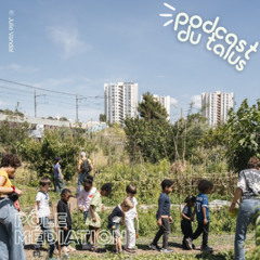 La médiation au Talus