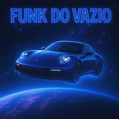 Funk do Vazio