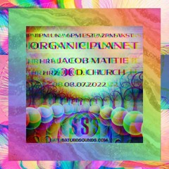Jacob Mattie - Organic Planet Guest Mix - Summer 2022
