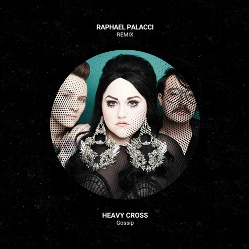 Gossip - Heavy Cross (Raphael Palacci Remix)*FILTERED DUE COPYRIGHT* [Disco House Edit] [FREE DL]