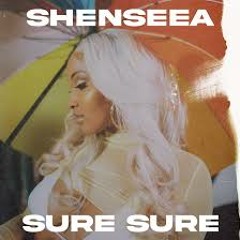 Shenseea - Sure Sure (Official Audio)