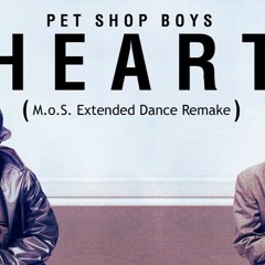 Pet Shop Boys - Heart (M.o.S. Extended Dance ReMake)