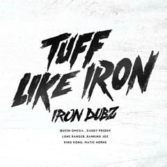 Bun Babylon - Daddy Freddy & Iron Dubz [Evidence Music]