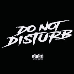 DO NOT DISTURB