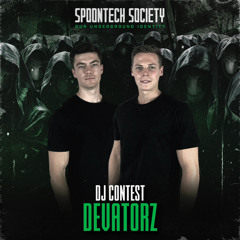 Spoontech Society DJ Contest Mix By Devatorz