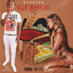 BEDEYAH - GT BWOY (Guyana Dancehall 2020) @GazaPriiinceEnt