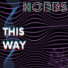 HOBBS - THIS WAY
