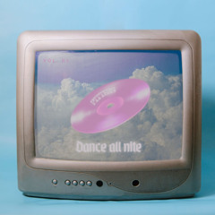Dance All Nite