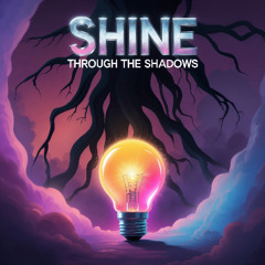 Shine Through the Shadows - Feat. Daniel