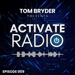 Activate Radio 009
