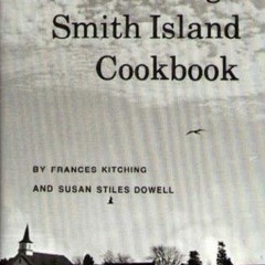 VIEW [EBOOK EPUB KINDLE PDF] Mrs. Kitching's Smith Island Cookbook by  Susan Stiles Dowell &  France