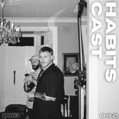 Habitscast 032 : DDB