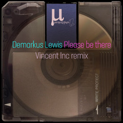Demarkus Lewis - Please be there (Vincent Inc remix) 2025 deep house