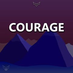 Lunoxis - Courage [Argofox Release]