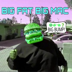 BIG FAT BIG MAC