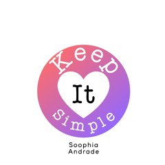 Keep It Simple