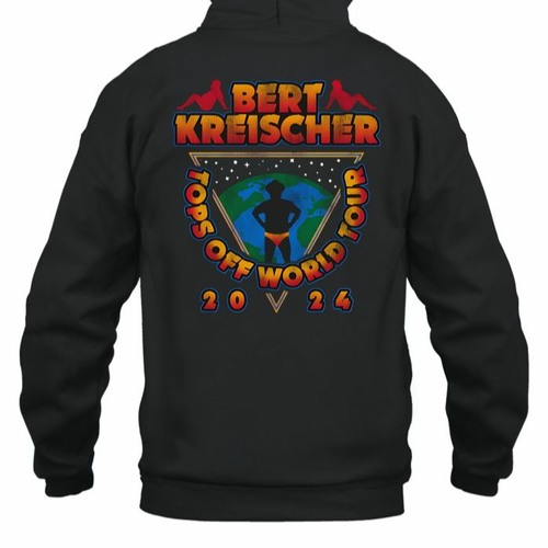 Stream Bert Krescher Tour Tops Off World 2024 Hoodie by Hoolatee