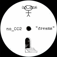 no_002: "dreams"