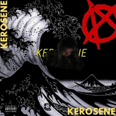 "KEROSENE"