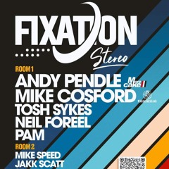 Fixation @ Stereo - Neil Foreel 14/9/24