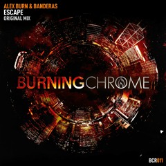 Alex Burn & Banderas - Escape  ( Preview )