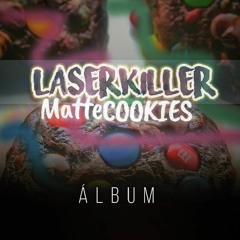 Laserkiller - Golden Cake