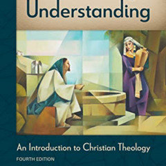 Read PDF 💚 Faith Seeking Understanding: An Introduction to Christian Theology by  Da