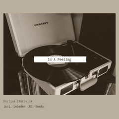 Enrique Iturralde - Is A Feeling (Lebedev (RU))
